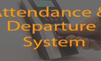 Attendance and Departure System